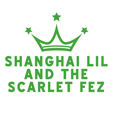Shanghai-Lil-and-the-Scarlet-Fez-370x