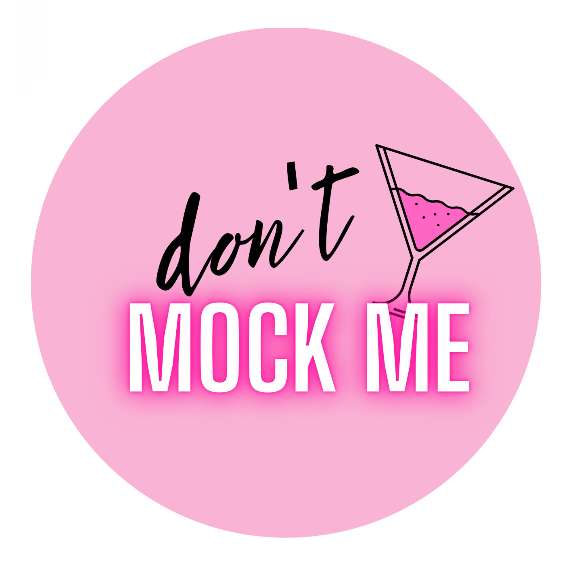 Don't-Mock-Me